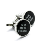 I'm The Sane One In The Family Cufflinks