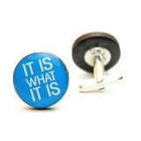 It Is What It Is Cufflinks