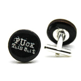 Fuck This Shit Cufflinks