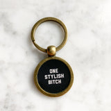 One Stylish Bitch Keychain