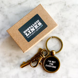 I'm Not For Everyone Keychain