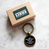 I Need Something That's More Than Coffee But Less Than Cocaine Keychain