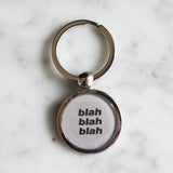 Blah Blah Blah Keychain