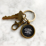 My Language Is Only Offensive If You're A Fucking Pussy Keychain