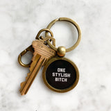 One Stylish Bitch Keychain