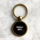 Trophy Husband Keychain